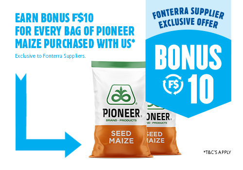Earn bonus FS$10 for every bag of Pioneer maize purchased with us.* Exclusive to Fonterra suppliers. *T&Cs apply.
