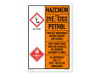 Lynn River Hazchem Petrol Sign